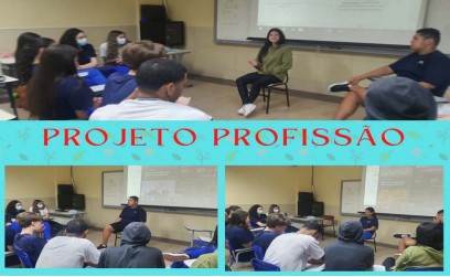 PROJETO PROFISSÃO - ENSINO MÉDIO PROJETO PROFISSÃO - ENSINO MÉDIO